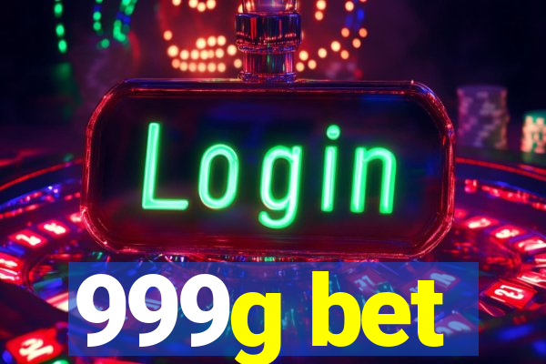 999g bet